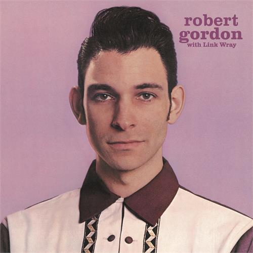 Robert Gordon With Link Wray (LP)